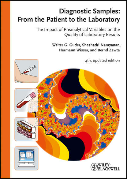 Diagnostic Samples: From the Patient to the Laboratory - Walter G. Guder