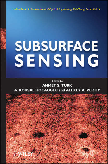 Subsurface Sensing - Ahmet S. Turk