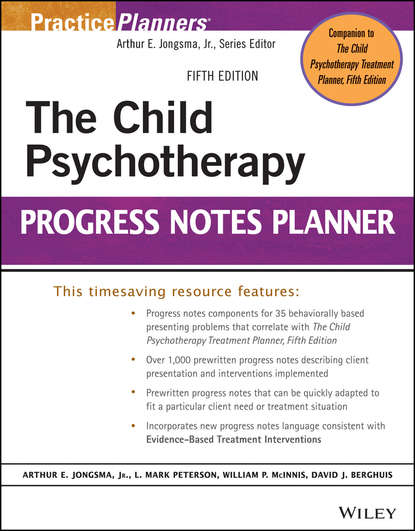 The Child Psychotherapy Progress Notes Planner - David J. Berghuis