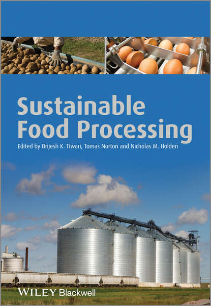 Sustainable Food Processing - Группа авторов