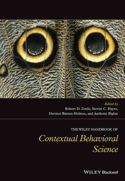The Wiley Handbook of Contextual Behavioral Science - Steven C. Hayes