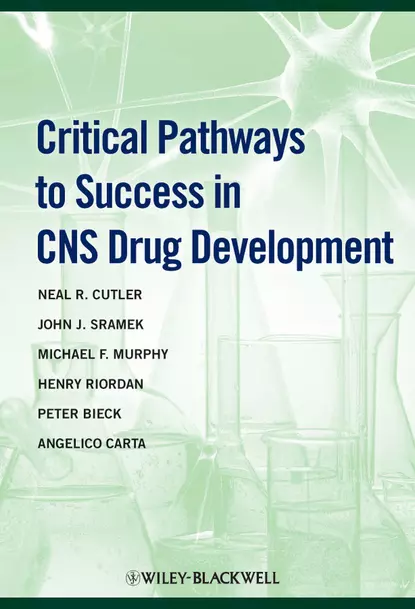 Обложка книги Critical Pathways to Success in CNS Drug Development, Michael F. Murphy