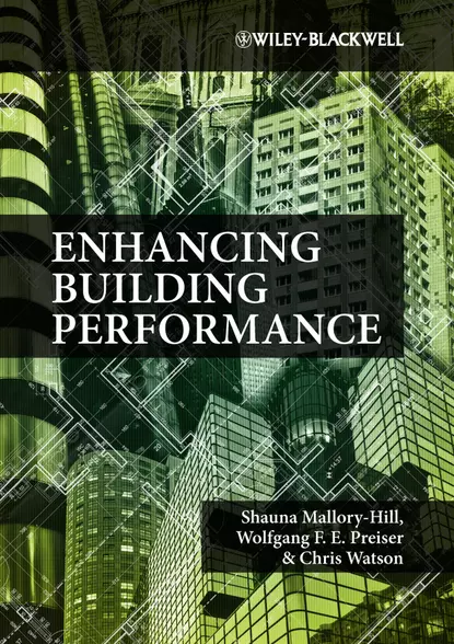 Обложка книги Enhancing Building Performance, Shauna Mallory-Hill