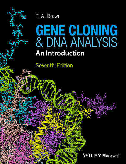 T. A. Brown - Gene Cloning and DNA Analysis