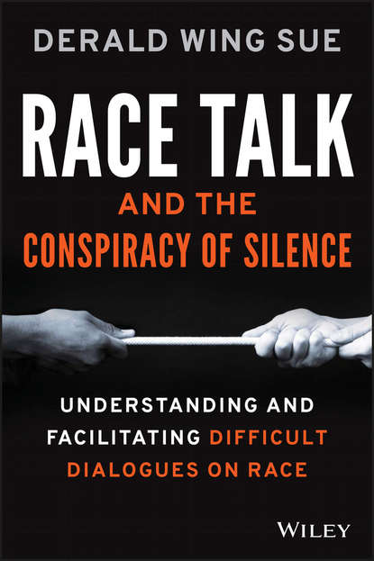 Derald Wing Sue - Race Talk and the Conspiracy of Silence
