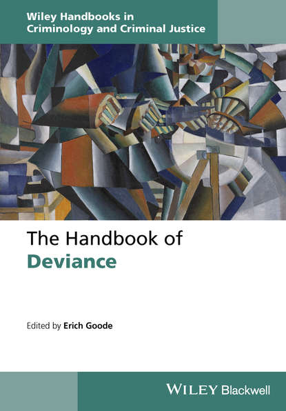 Группа авторов — The Handbook of Deviance