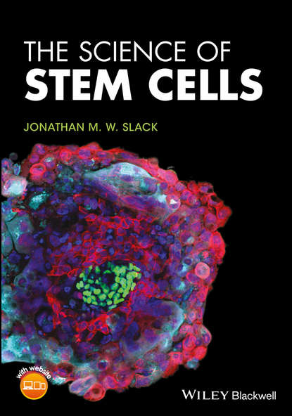 Jonathan M. W. Slack - The Science of Stem Cells