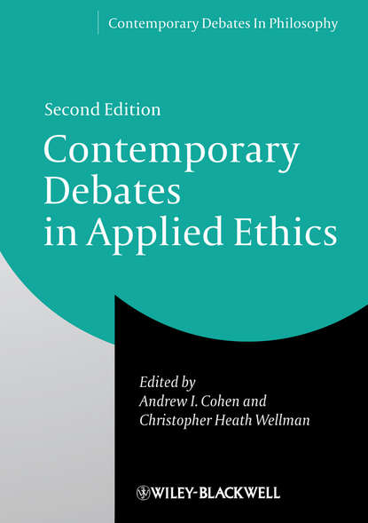 Christopher Wellman Heath - Contemporary Debates in Applied Ethics