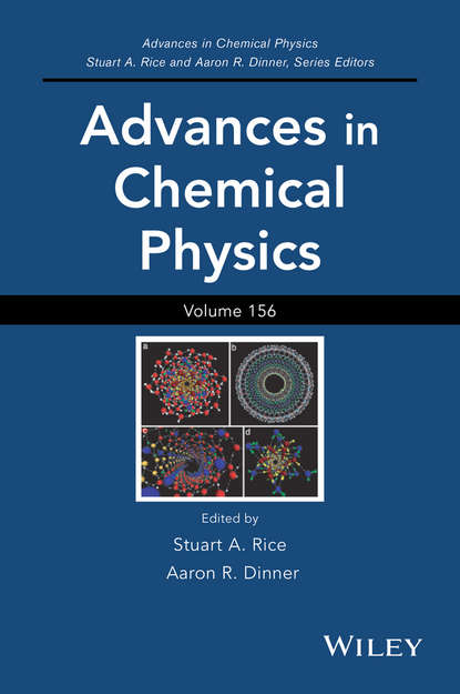 Группа авторов - Advances in Chemical Physics. Volume 156
