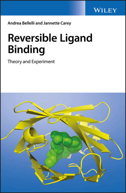 Andrea Bellelli - Reversible Ligand Binding