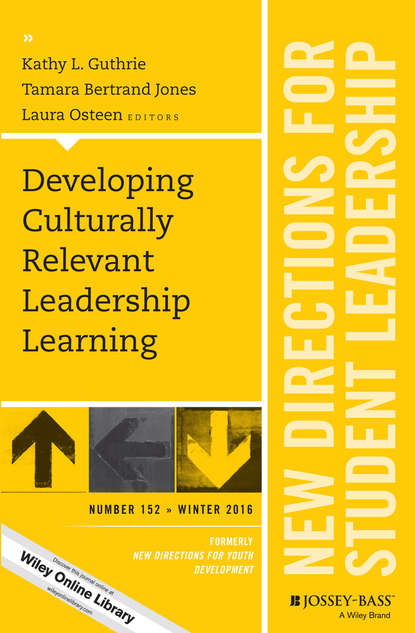 Developing Culturally Relevant Leadership Learning - Группа авторов