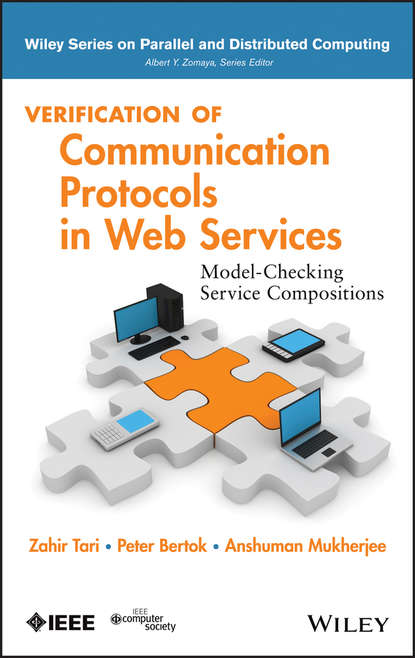 Verification of Communication Protocols in Web Services - Kazi Sakib