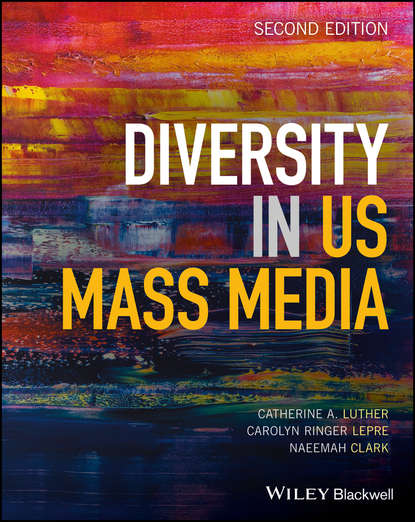 Naeemah  Clark - Diversity in U.S. Mass Media