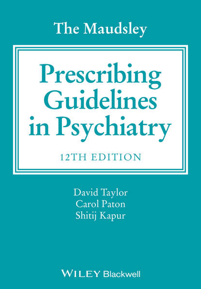 David Taylor - The Maudsley Prescribing Guidelines in Psychiatry
