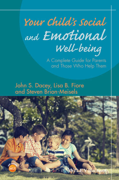Your Child's Social and Emotional Well-Being (John S. Dacey). 
