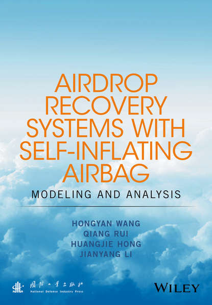 Hongyan Wang - Airdrop Recovery Systems With Self-Inflating Airbag