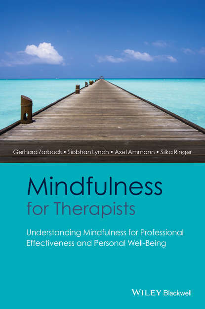 Mindfulness for Therapists - Gerhard Zarbock