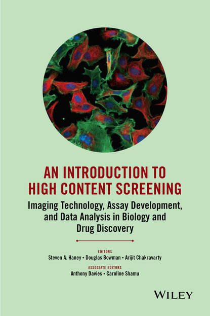Группа авторов - An Introduction To High Content Screening