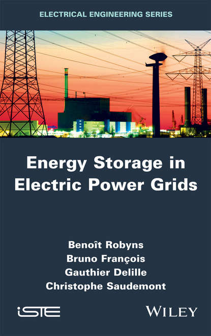 Benoît Robyns - Energy Storage in Electric Power Grids