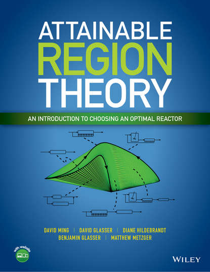 David Ming - Attainable Region Theory