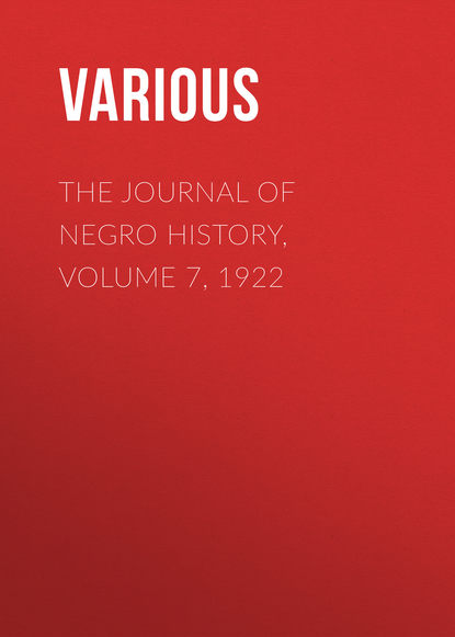 The Journal of Negro History, Volume 7, 1922 - Various