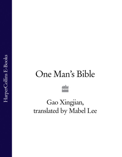 One Man’s Bible (Mabel  Lee). 