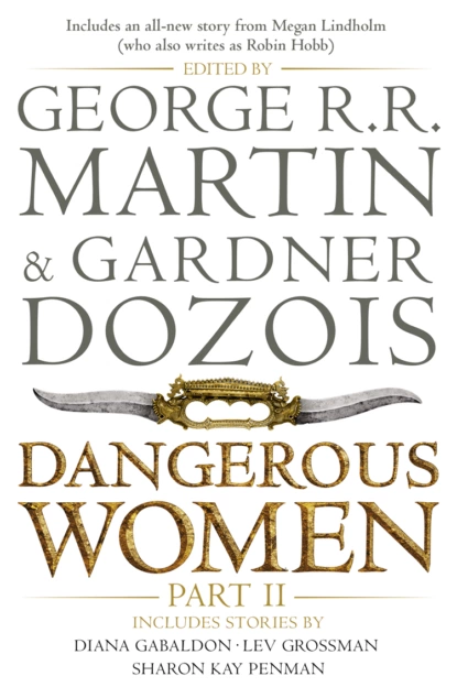 Обложка книги Dangerous Women Part 2, Джордж Р. Р. Мартин