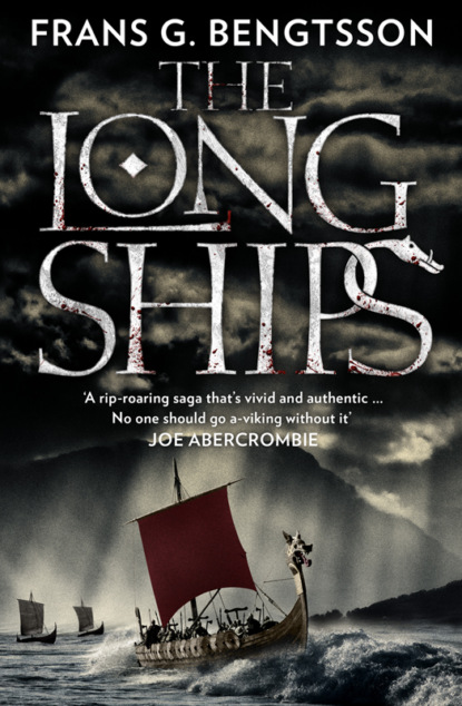The Long Ships: A Saga of the Viking Age - Michael  Meyer