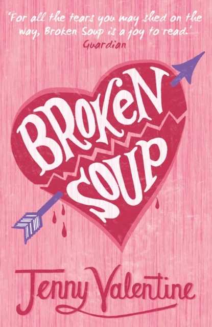 Обложка книги Broken Soup, Jenny  Valentine