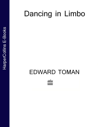 Edward  Toman - Dancing in Limbo