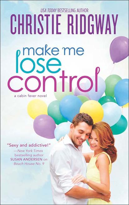 Christie  Ridgway - Make Me Lose Control