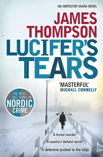 Обложка книги Lucifer’s Tears, James  Thompson