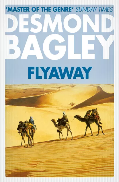 Обложка книги Flyaway, Desmond Bagley