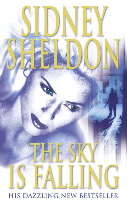 Сидни Шелдон - The Sky is Falling