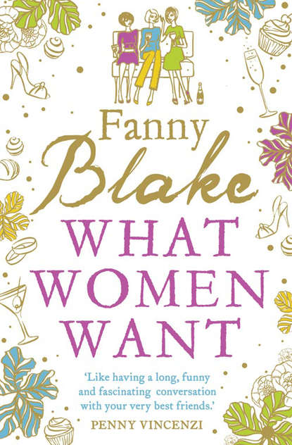 Fanny  Blake - What Women Want