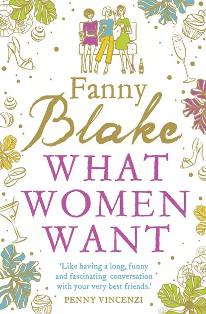 Обложка книги What Women Want, Fanny  Blake