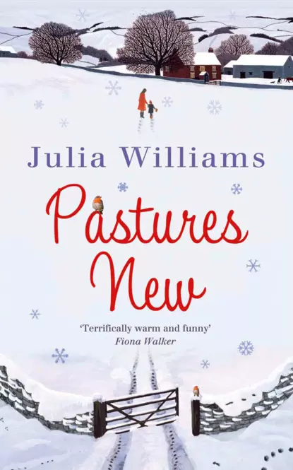 Обложка книги Pastures New, Julia  Williams