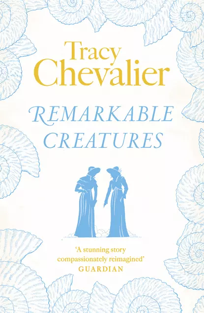 Обложка книги Remarkable Creatures, Tracy  Chevalier