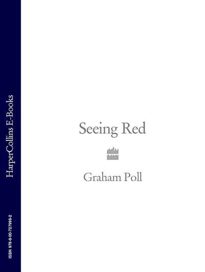 Graham Poll - Seeing Red