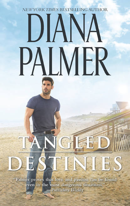 Diana Palmer - Tangled Destinies