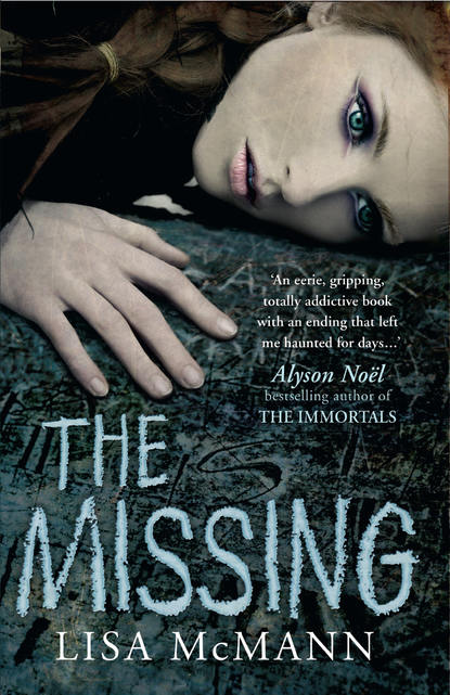 Lisa McMann - The Missing