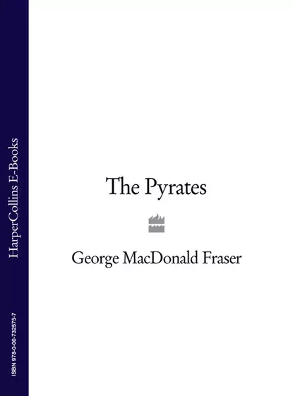 Обложка книги The Pyrates, George Fraser MacDonald