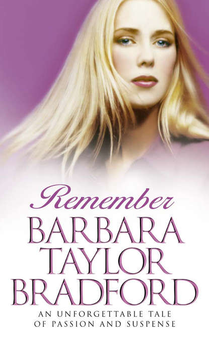 Barbara Taylor Bradford - Remember
