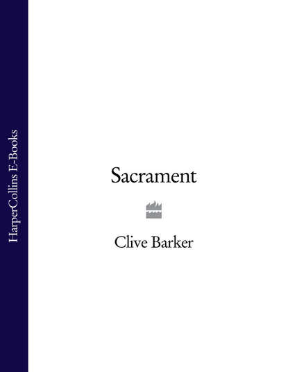Clive Barker - Sacrament