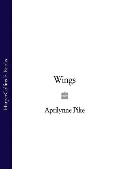 Aprilynne  Pike - Wings