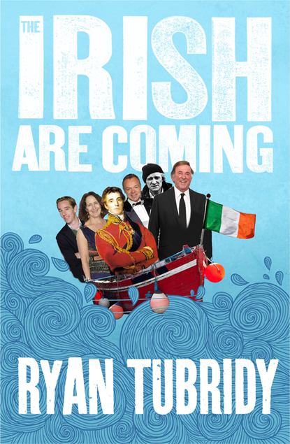 Ryan  Tubridy - The Irish Are Coming