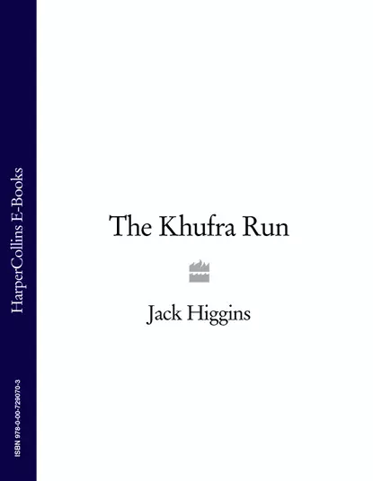 Обложка книги The Khufra Run, Jack  Higgins