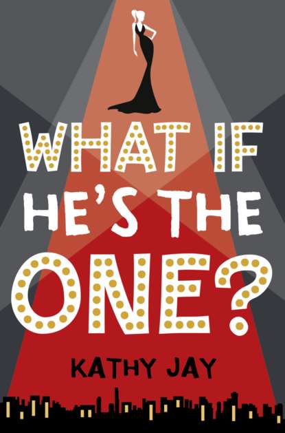 Kathy  Jay - What If He’s the One