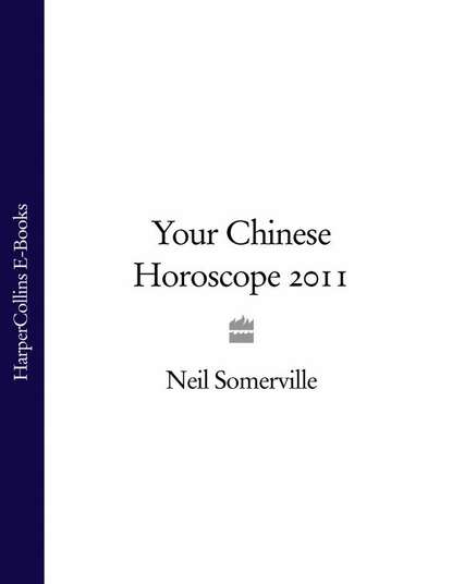 Neil Somerville — Your Chinese Horoscope 2011