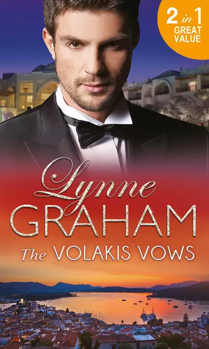 Обложка книги The Volakis Vows: The Marriage Betrayal / Bride for Real, Линн Грэхем